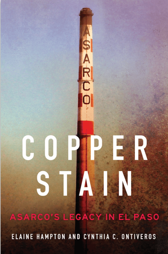 Book cover with a weathered smokestack labeled ASARCO and the title “COPPER STAIN.”